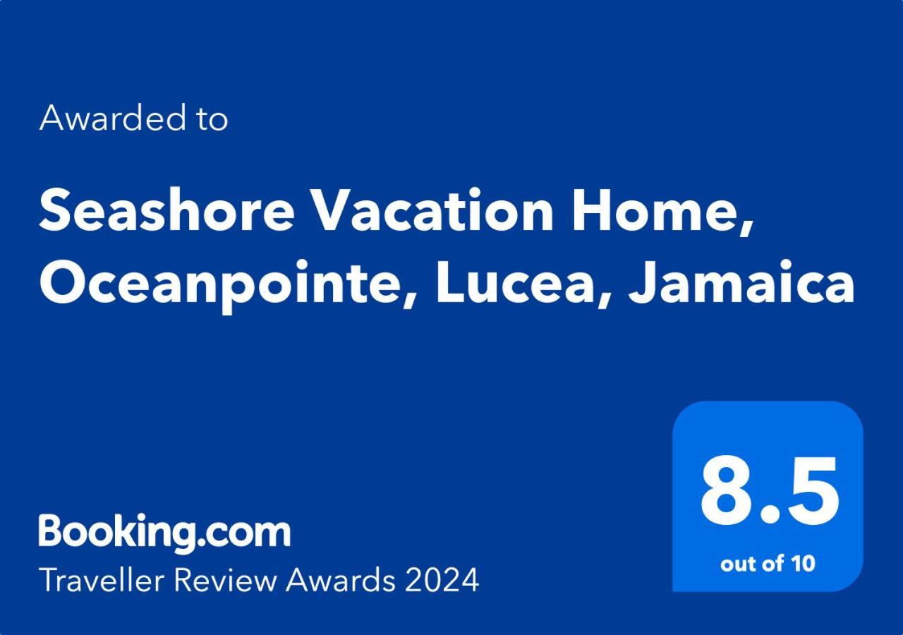 Seashore Vacation Home, Oceanpointe, Lucea, Jamaica 외부 사진
